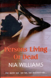 Persons Living or Dead - Nia Williams