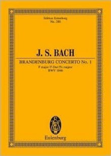 Brandenburg Concerto No. 1 in F Major, Bwv 1046 - Johann Sebastian Bach