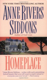 Homeplace - Anne Rivers Siddons