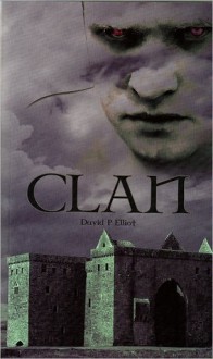 Clan - es wird Dich - David Elliot