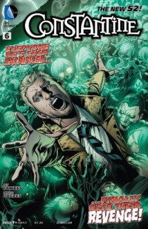 Constantine (2013- ) #6 - Ray Fawkes, Renato Guedes