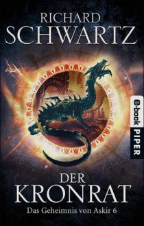 Der Kronrat - Richard Schwartz