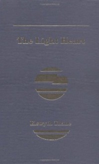 The Light Heart - Elswyth Thane