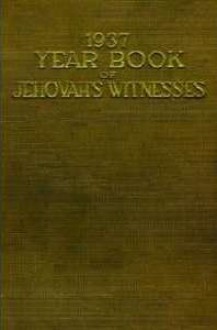 1937 Yearbook of Jehovah's Witnesses - Watch Tower Bible and Tract Society