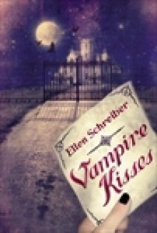 Vampire Kisses - Ellen Schreiber