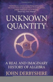 Unknown Quantity - John Derbyshire