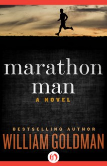 Marathon Man - William Goldman