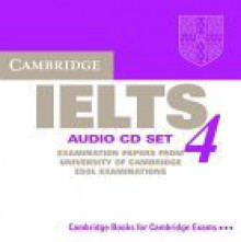 Cambridge IELTS Audio CD Set 4: Examination Papers from University of Cambridge ESOL Examinations - Cambridge University Press