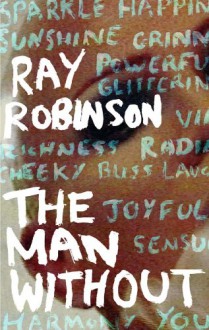 The Man Without - Ray Robinson