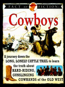 Cowboys (Fact or Fiction) - Stewart Ross