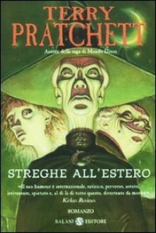 Streghe all'estero - Terry Pratchett, Valentina Daniele