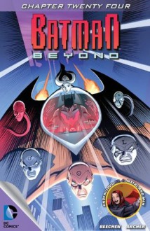 Batman Beyond (2012- ) #24 - Adam Beechen, Adam Archer