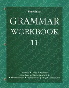 Writer's Choice Grammar Workbook 11 - Glencoe/McGraw-Hill