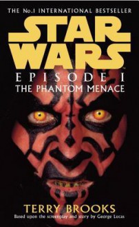 Star Wars: Episode I - The Phantom Menace - Terry Brooks