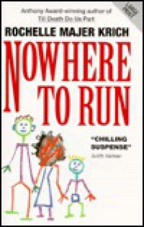 Nowhere To Run - Rochelle Krich