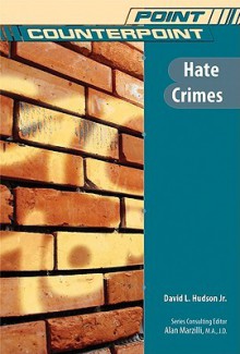 Hate Crimes - David L. Hudson Jr., Alan Marzilli