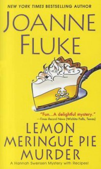 Lemon Meringue Pie Murder - Joanne Fluke