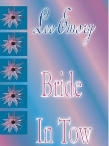 Bride In Tow - Lee Emory