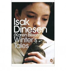 Winter's Tales (Penguin Modern Classics) - Isak Dinesen, Karen Blixen