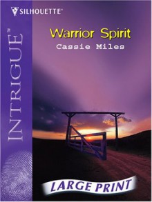 Warrior Spirit - Cassie Miles