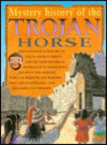 Mystery History of a Trojan Horse - Jim Pipe, Roger Hutchins, Dave Burroughs, Richard Berridge