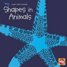 Shapes in Animals - Sebastiano Ranchetti