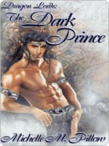 The Dark Prince - Michelle M. Pillow