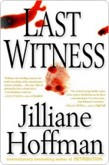 Last Witness - Jilliane Hoffman