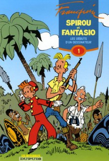 Spirou et Fantasio, Intégrale 1. Les débuts d'un dessinateur - 1946-1950 - André Franquin