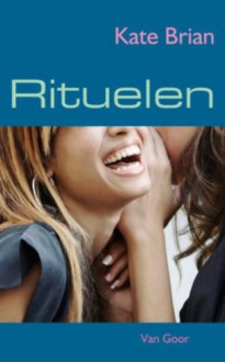 Rituelen - Kate Brian