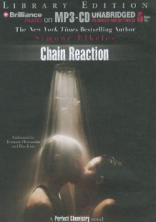 Chain Reaction - Simone Elkeles