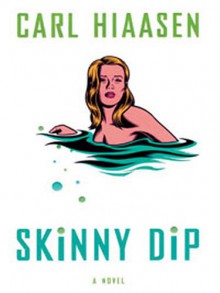 Skinny Dip - Carl Hiaasen