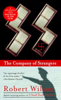 The Company of Strangers - Robert Wilson