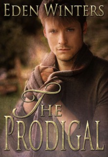 The Prodigal - Eden Winters