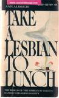 Take a Lesbian to Lunch - Ann Aldrich