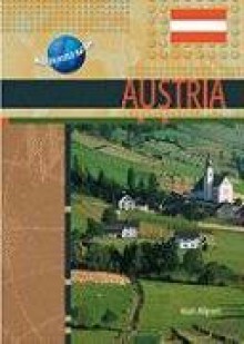 Austria (Modern World Nations) - Alan Allport, Manufactured by Chelsea House