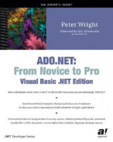 ADO.NET: From Novice to Pro, Visual Basic.Net Edition - Peter Wright