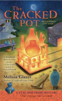 The Cracked Pot - Melissa Glazer