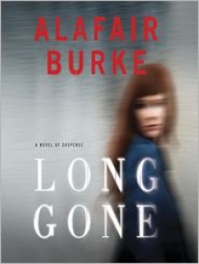 Long Gone (Audio) - Alafair Burke, Tamara Marston