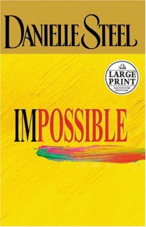 Impossible - Danielle Steel