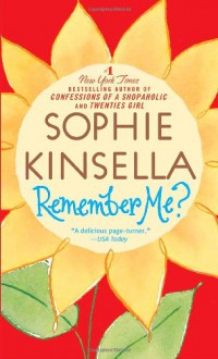 Remember Me?: A Novel - Sophie Kinsella