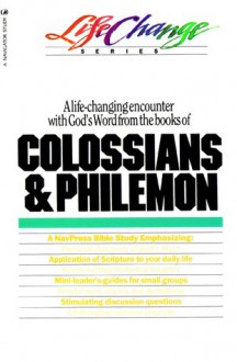 Colossians and Philemon - The Navigators, The Navigators, J. Budziszewski