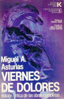 Viernes de Dolores - Miguel Ángel Asturias