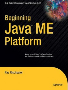 Beginning Java ME Platform - Ray Rischpater