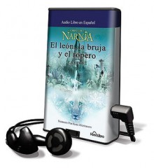 El león, la bruja y el ropero (Cronicas de Narnia, #1) - C.S. Lewis, Karl Hofmann