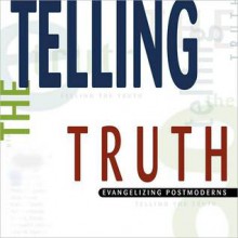 Telling the Truth: Evangelizing Postmoderns (MP3 Book) - D.A. Carson