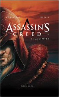 Assassin's Creed - Accipiter - Eric Corbeyran, Djilalli Defaux (Illustrator)