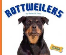 Rottweilers - Susan H. Gray