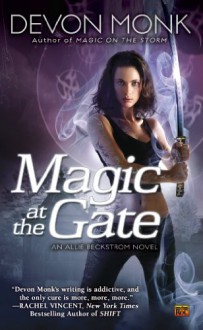 Magic at the Gate - Devon Monk