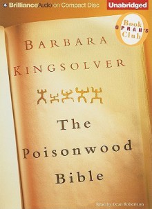 The Poisonwood Bible (Audiocd) - Barbara Kingsolver, Dean Robertson